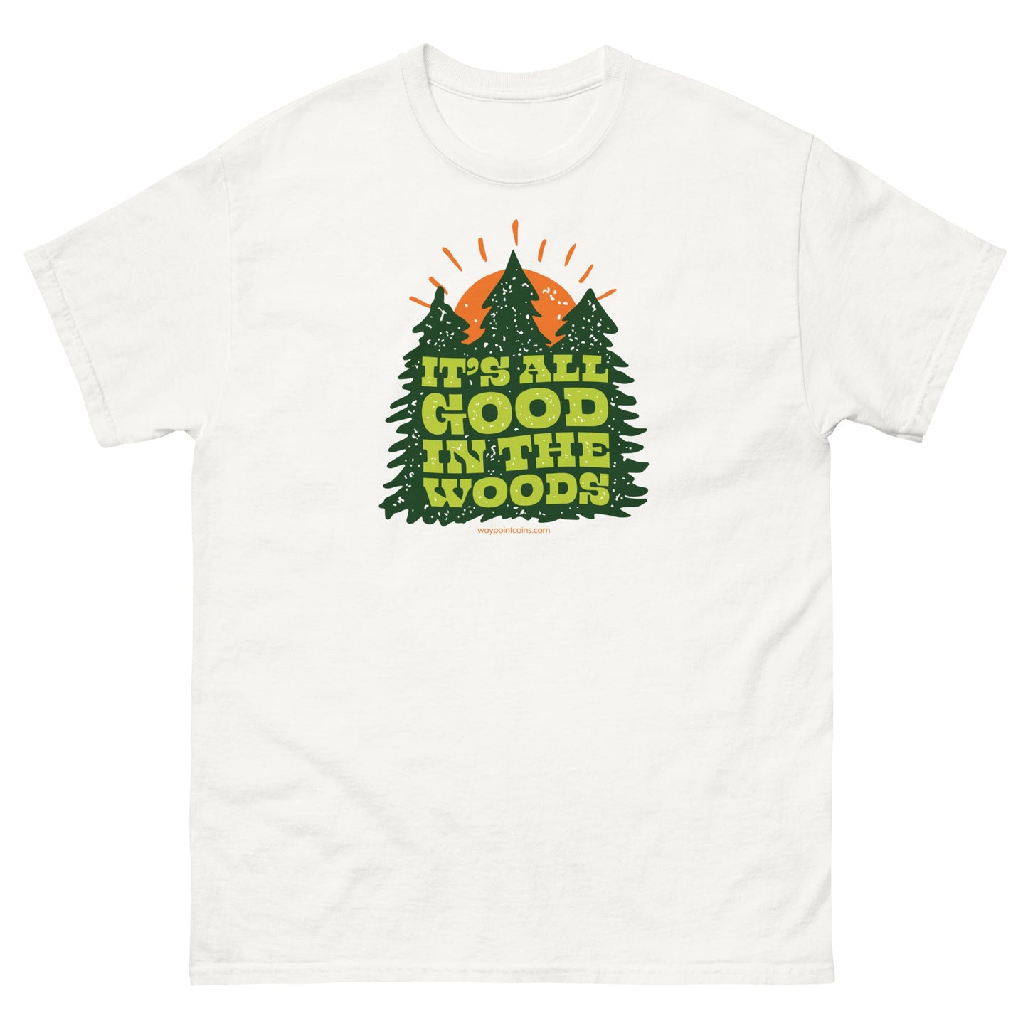 Good In The Woods Tee