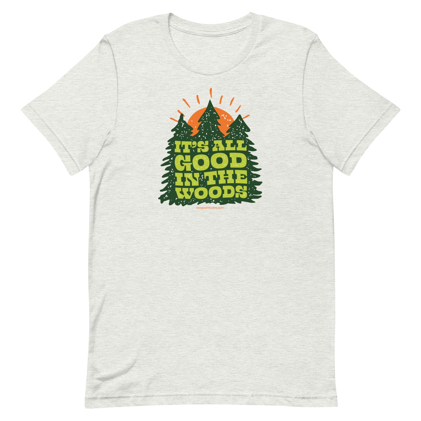 Good In The Woods Tee